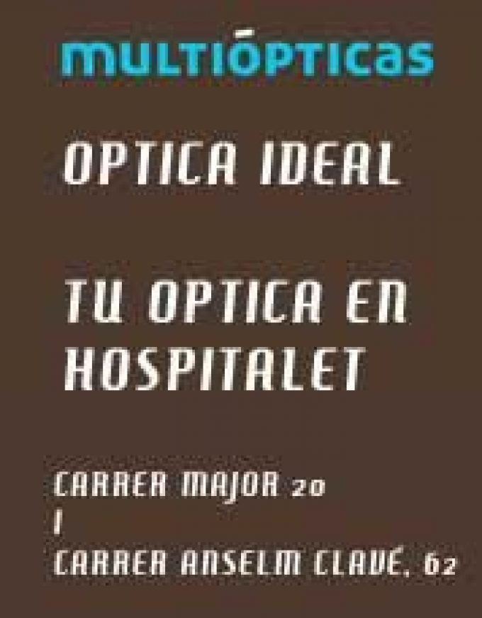 Multiópticas Ideal L’Hospitalet De Llobregat